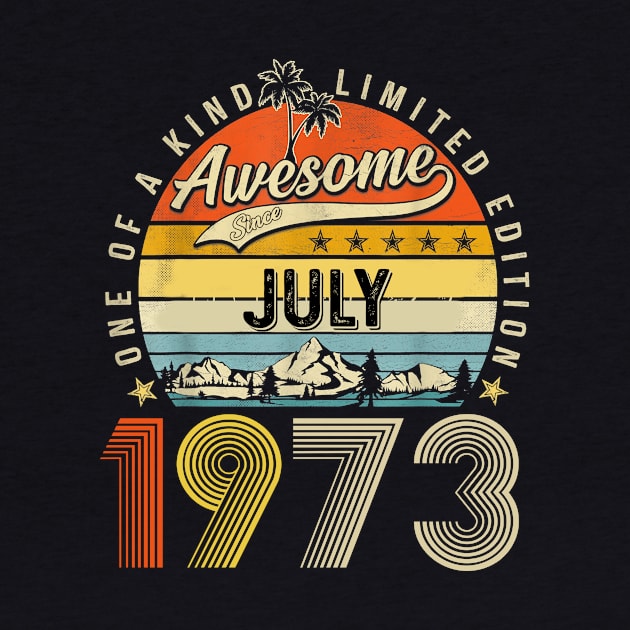 Awesome Since July 1973 Vintage 50th Birthday by Marcelo Nimtz